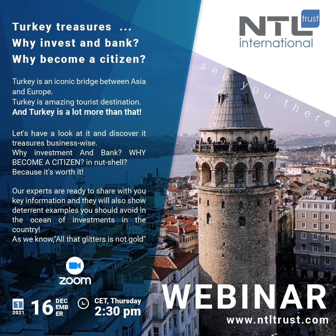 NTL Webinar Turkey’s treasures, Turkish CBI program